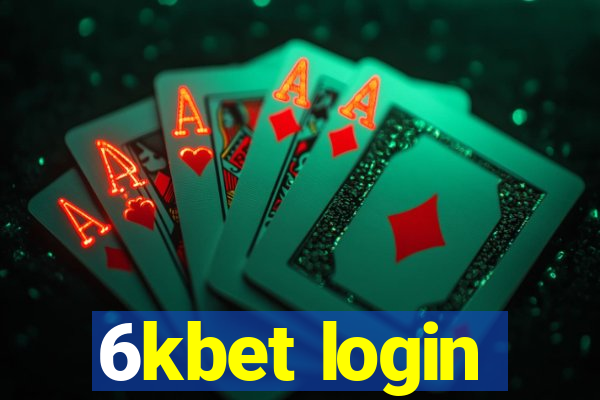 6kbet login